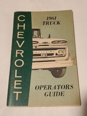 Vintage 1961 Chevrolet Truck Operations Guide Manual Light Med Heavy-duty